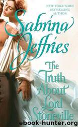 the Truth About Lord Stoneville (Hellions Of Halstead Hall) (2010) by Jeffries Sabrina