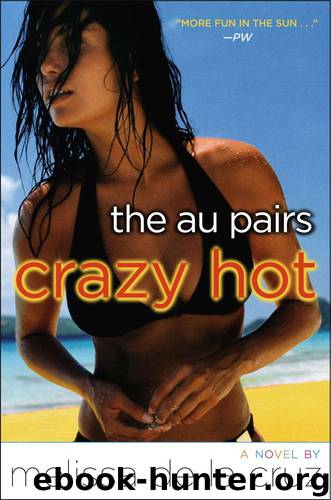 the au pairs crazy hot by melissa de la cruz