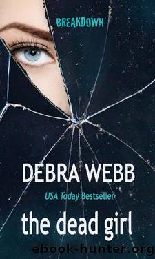 the dead girl by Debra Webb