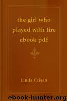the girl who played with fire ebook pdf by Linda Crișan