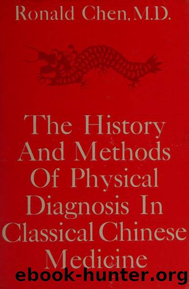 the history and methods of physical diagnosis in classical chinese medicine by The history & methods of physical diagnosis in classical Chinese medicine (1969)