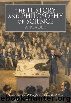 the history and philosophy of science by Daniel J. McKaughan & Holly VandeWall