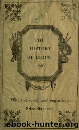 the history of birds 1836 by Unknown