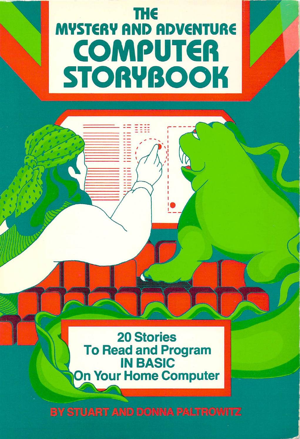 the mystery and adventure computer storybook by Unknown