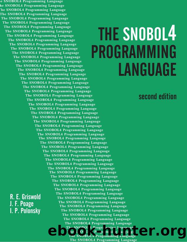 the snobol4 programming language 2ed by Unknown