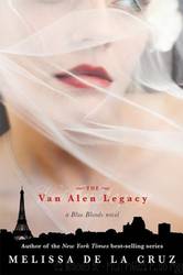 the van alen legacy by melissa de la cruz
