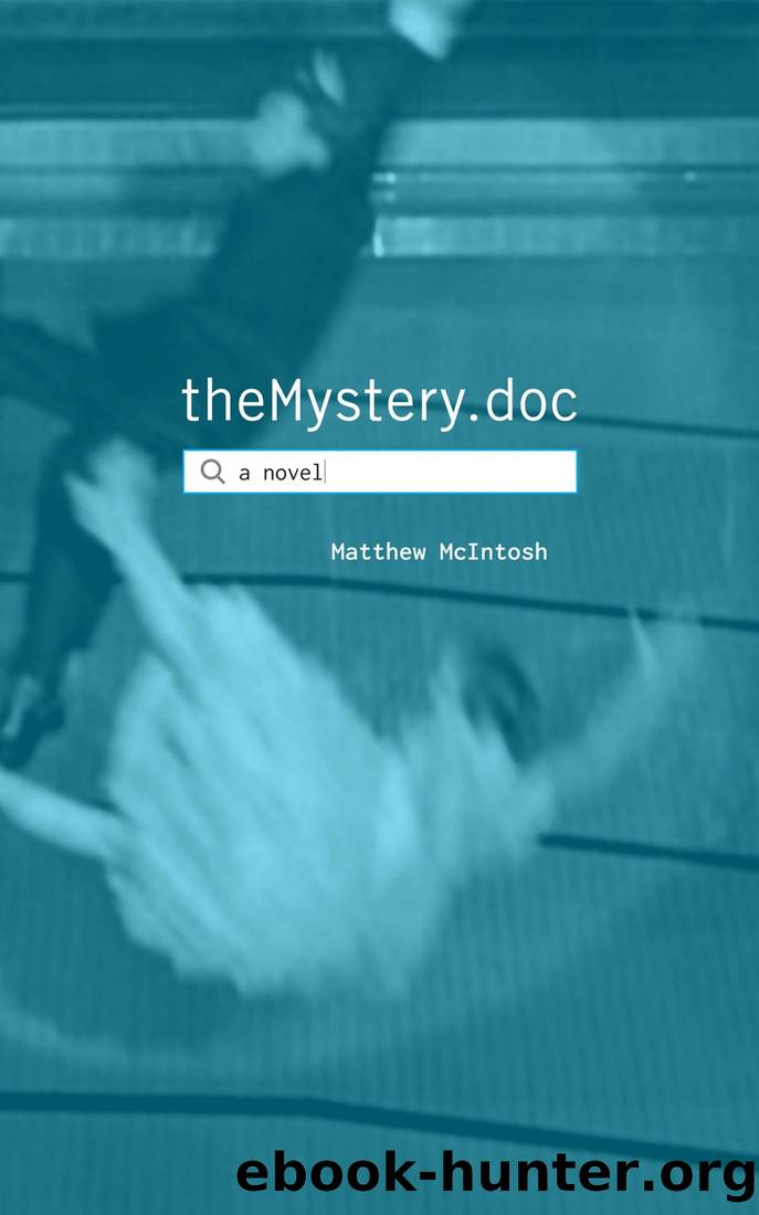 theMystery.doc by Matthew McIntosh
