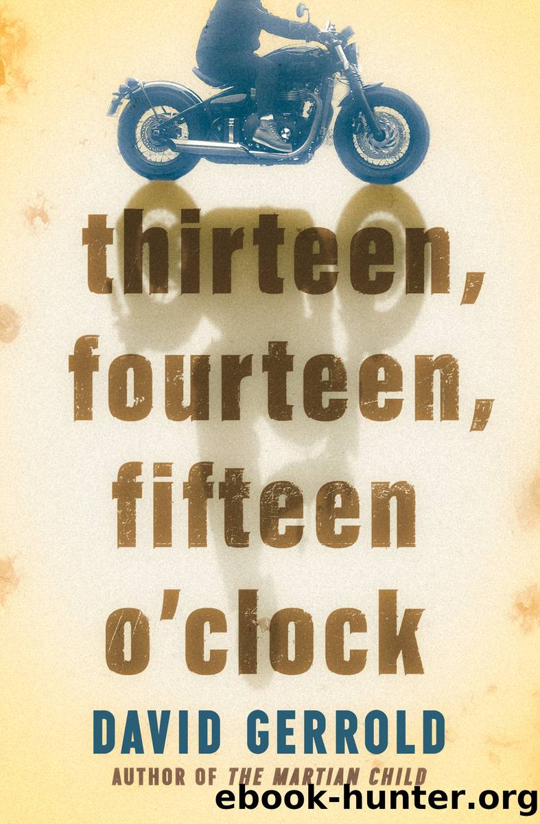 thirteen, fourteen, fifteen o'clock by David Gerrold