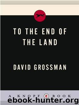 to the End Of the Land (2010) by Grossman David