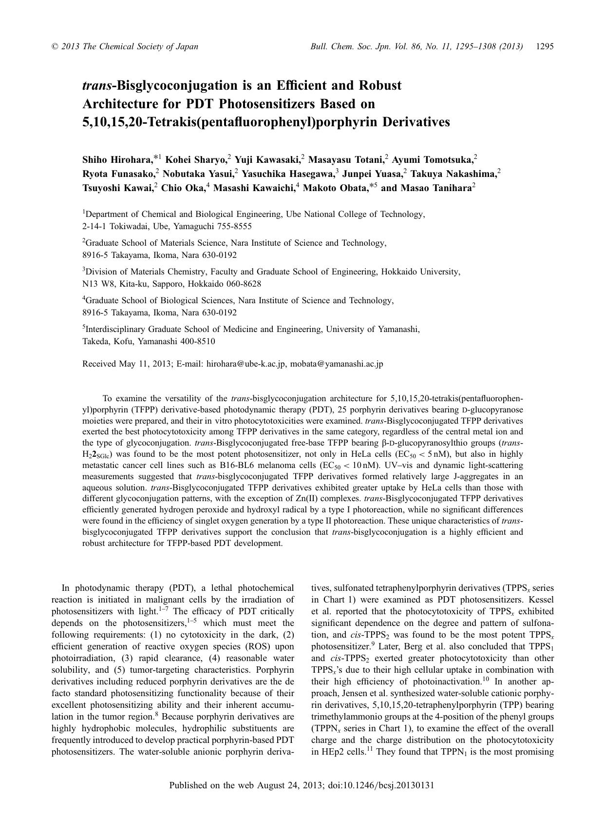 trans-Bisglycoconjugation is an Efficient and Robust Architecture for PDT Photosensitizers Based on 5,10,15,20-Tetrakis(pentafluorophenyl)porphyrin Derivatives by unknow