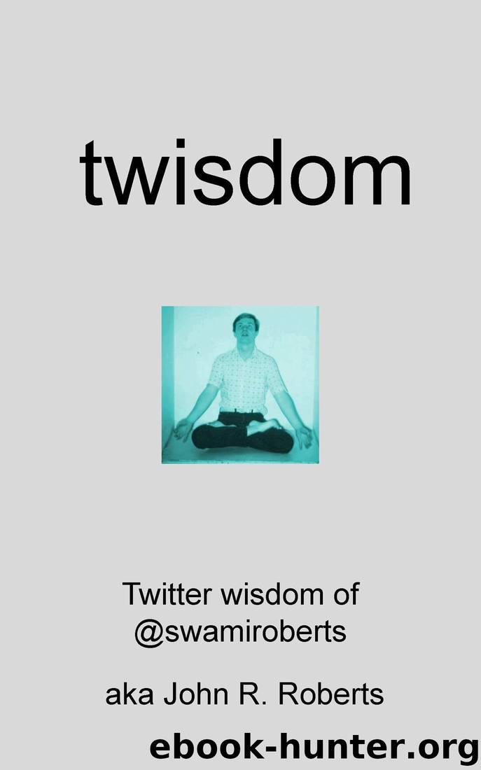 twisdom by John Roberts