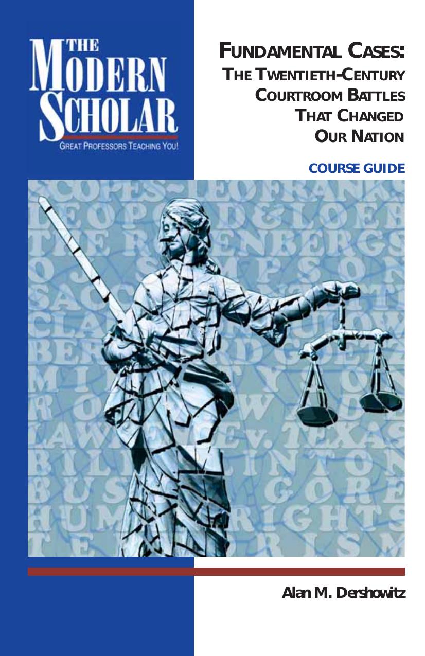 untitled by The Twentieth Century Courtroom Battles That Changed Our Nation