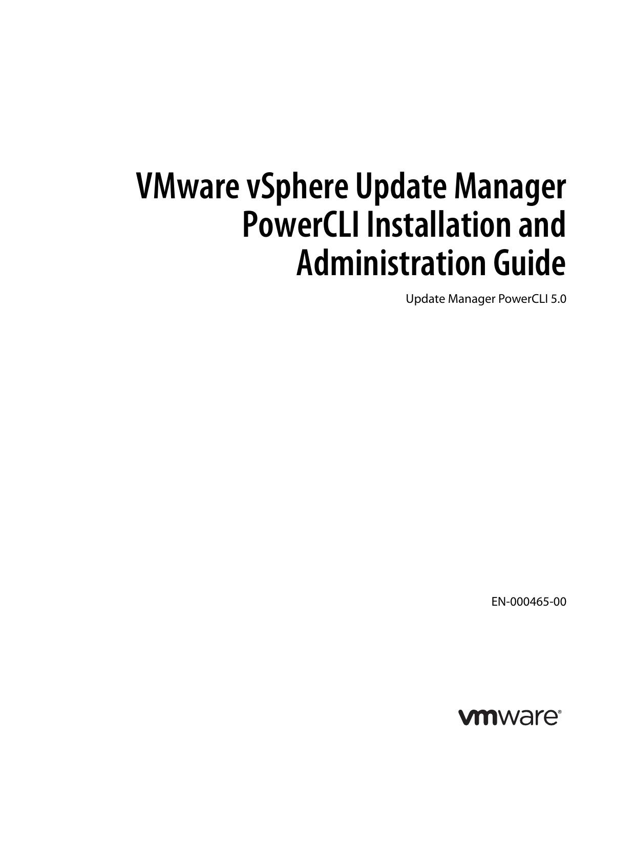vCenter Update Manager PowerCLI Installation and Administration Guide by VMware Inc