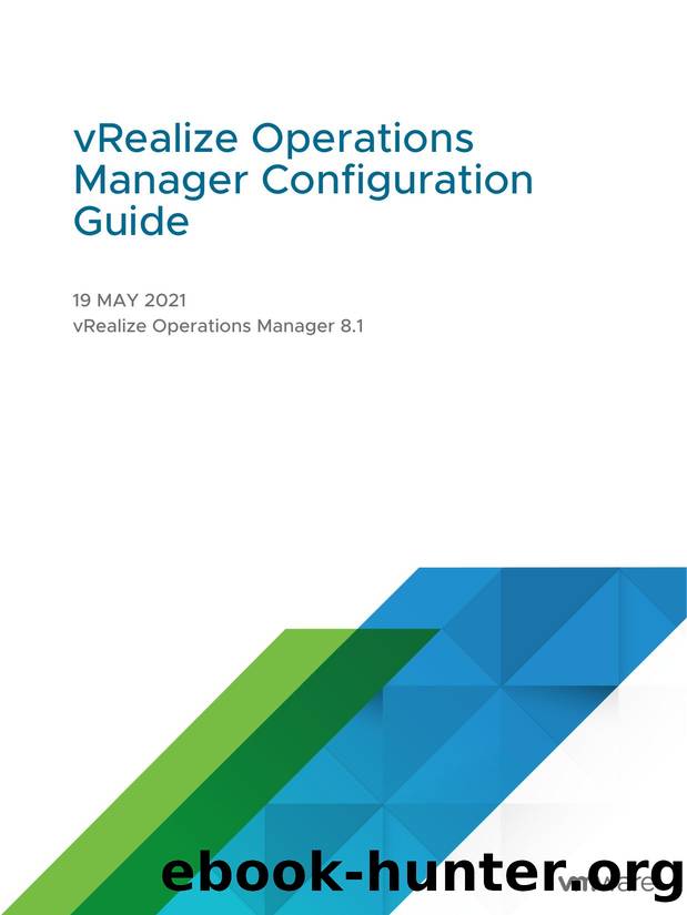 vRealize Operations Manager Configuration Guide - vRealize by VMware Inc