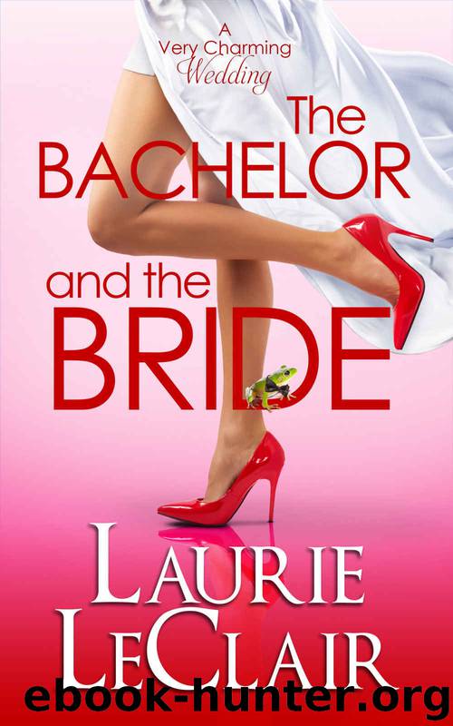 very charming wedding 01 - bachelor and the bride by leclair laurie