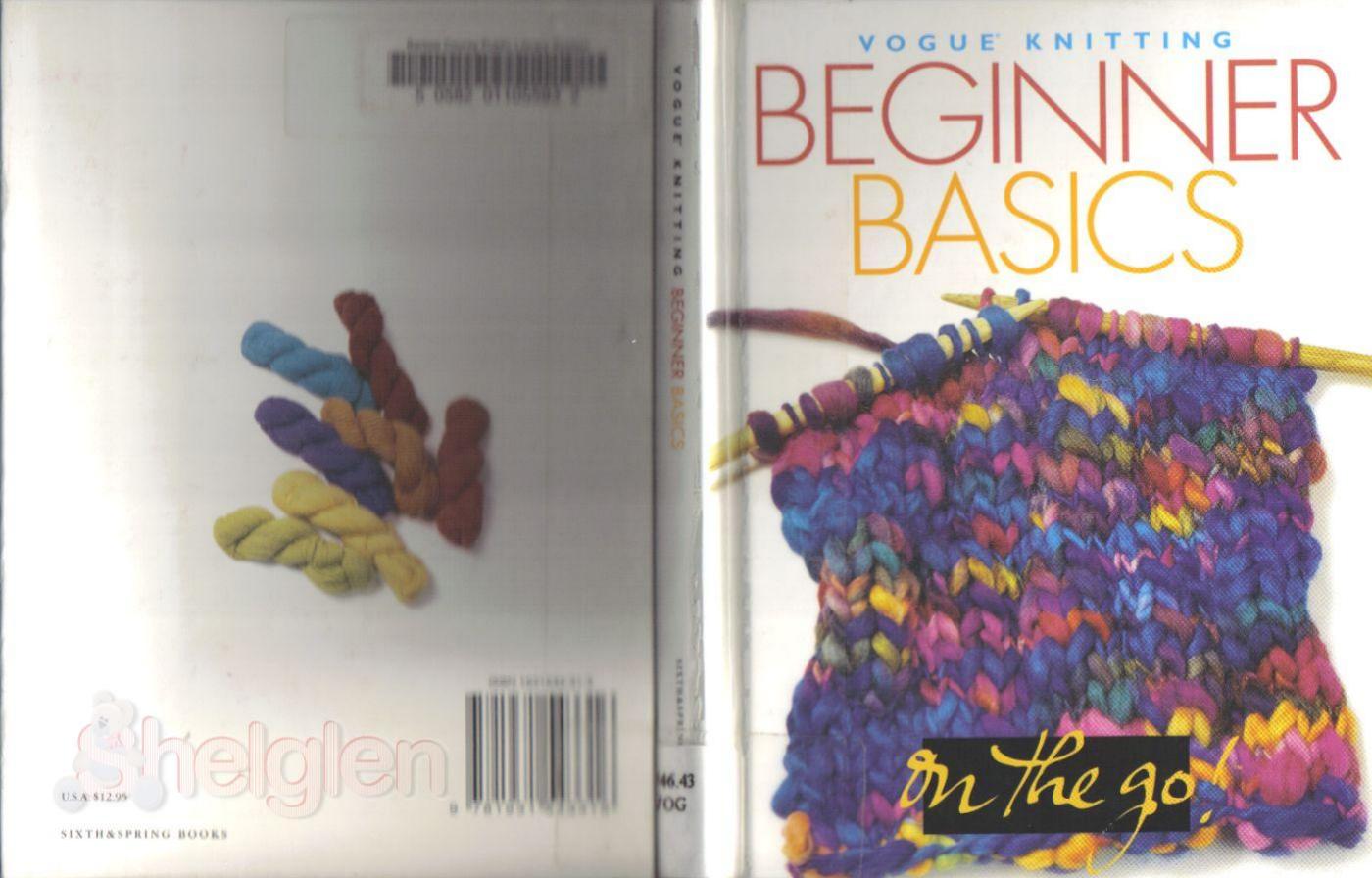 vogue knitting beginner basics by Unknown