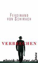 von Schirach, Ferdinand by Verbrechen