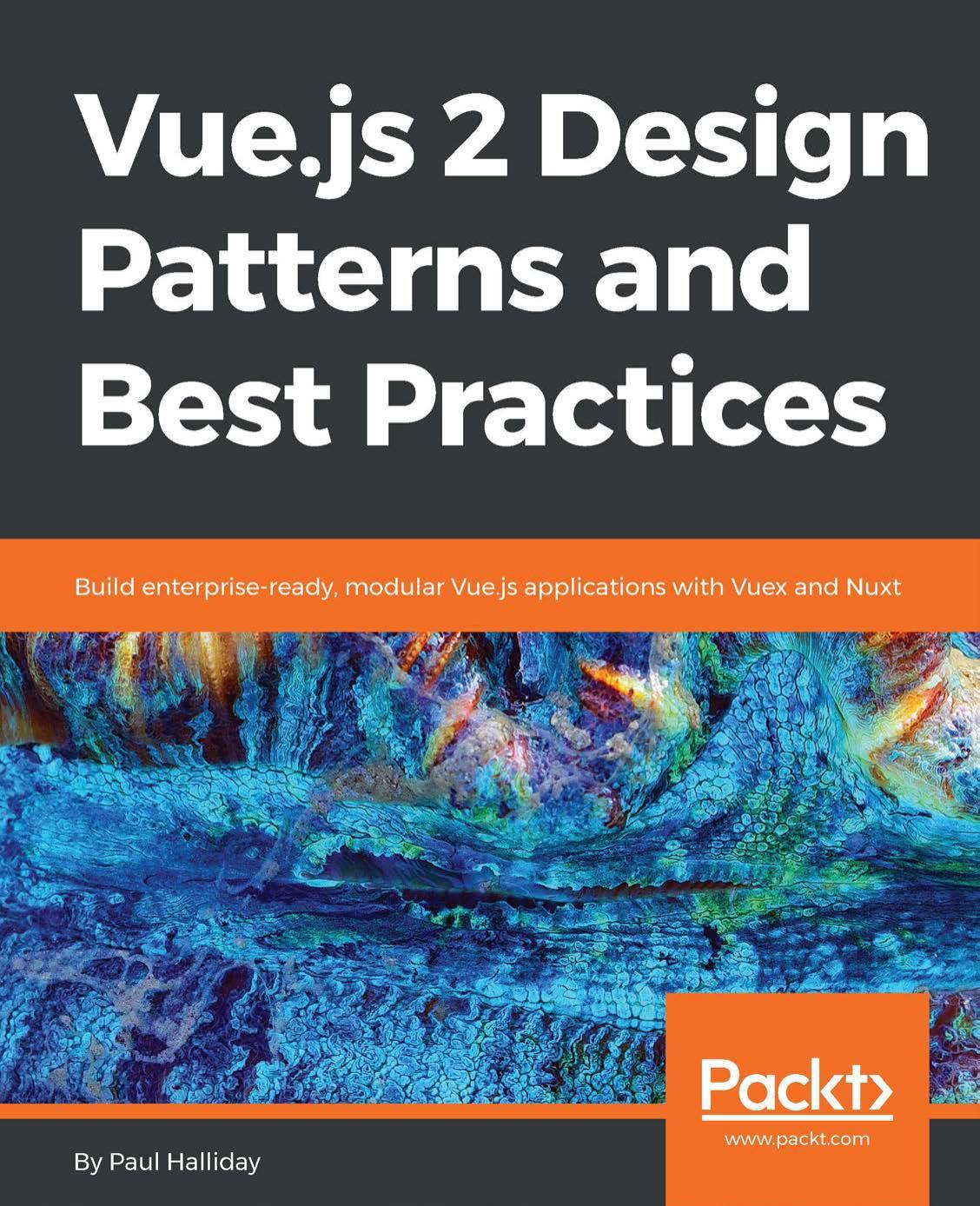 vuejs 2 design patterns and best practices by Unknown