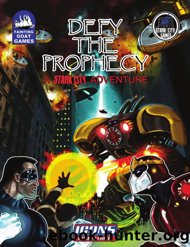 welcome to stark city - adventure by defy the prophecy