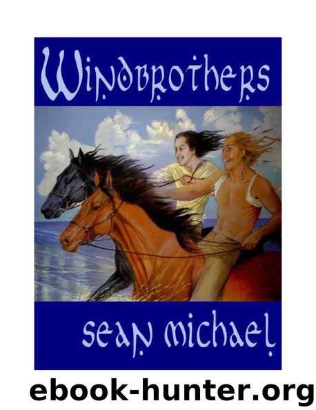 windbrothers (WB 5) by Sean Michael