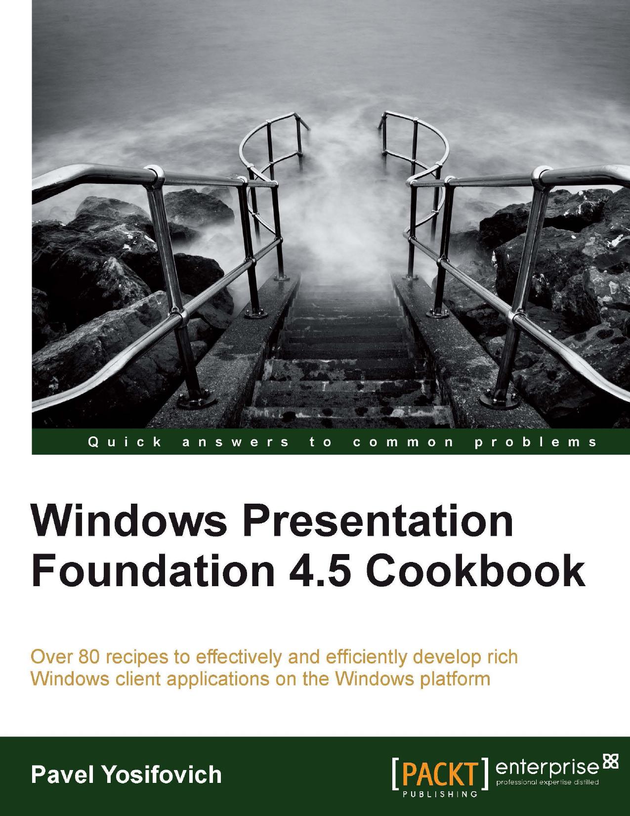 windows presentation foundation 4.5 cookbook by Unknown
