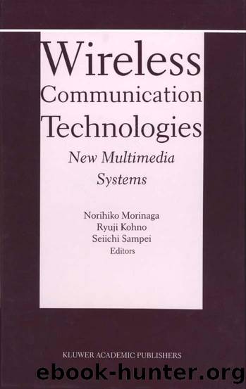 wireless communication technologies new multimedia systems by morinaga