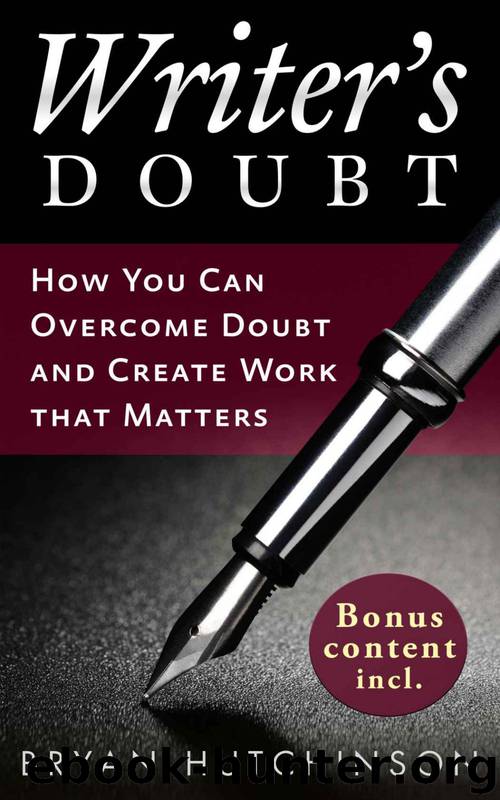 writers doubt by Bryan Hutchinson