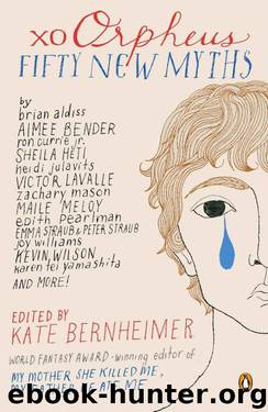 xo Orpheus: Fifty New Myths by xo Orpheus- Fifty New Myths (epub)