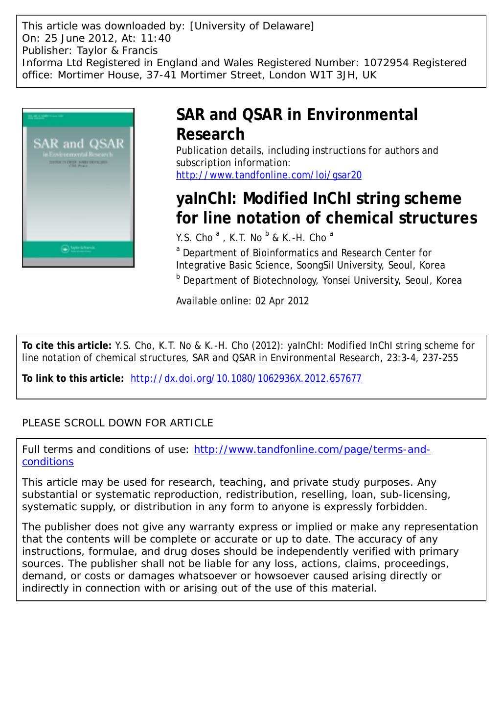 yaInChI: Modified InChI string scheme for line notation of chemical structures by Y.S. Cho a K.T. No b & K.-H. Cho a * chokh@ssu.ac.kr