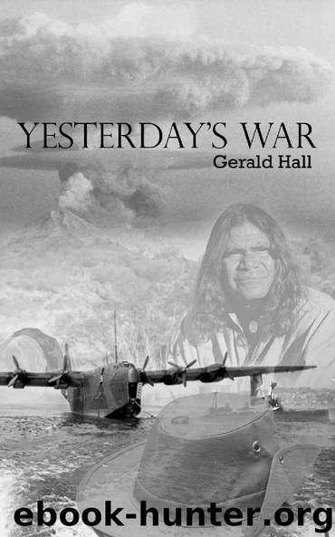 yesterdays war by gerald hall